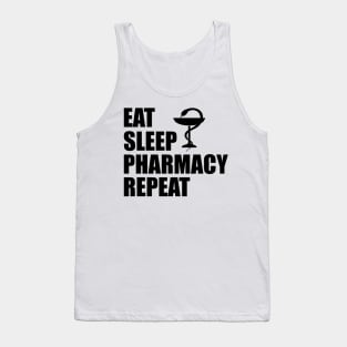 Pharmacist - Eat sleep pharmacy repeat Tank Top